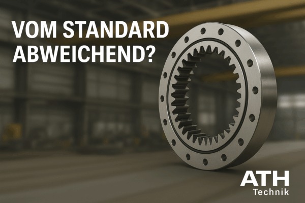 Vom Standard abweichend? Warum maßgeschneiderte Großwälzlager heute entscheidend sind